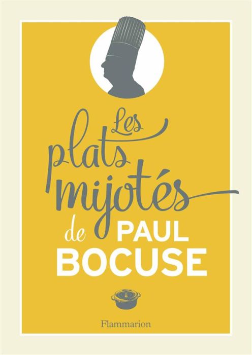 Emprunter Les plats mijotés de Paul Bocuse livre