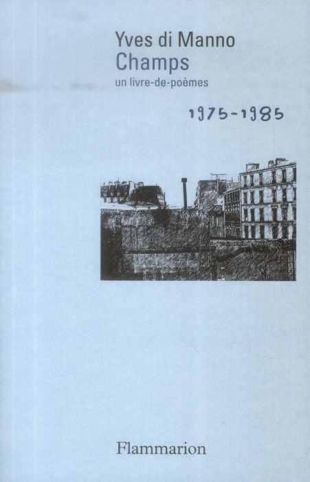 Emprunter Champs. Un livre-de-poèmes, 1975-1985 livre