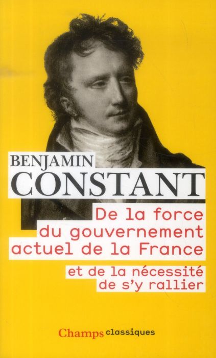 Emprunter De la force du gouvernement actuel de la France et de la nécessité de s'y rallier livre