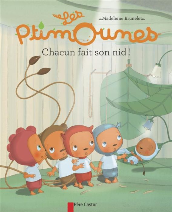 Emprunter Les Ptimounes : Chacun fait son nid ! livre