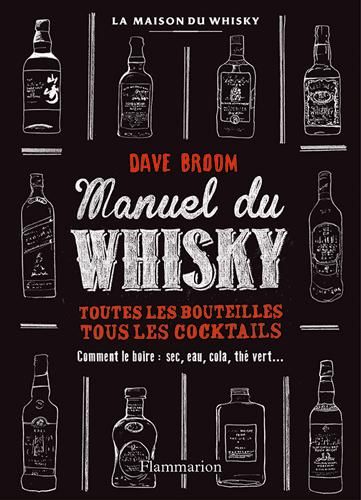 Emprunter Whisky. Le manuel livre