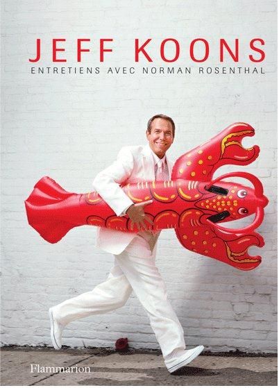 Emprunter Jeff Koons. Entretiens avec Norman Rosenthal livre