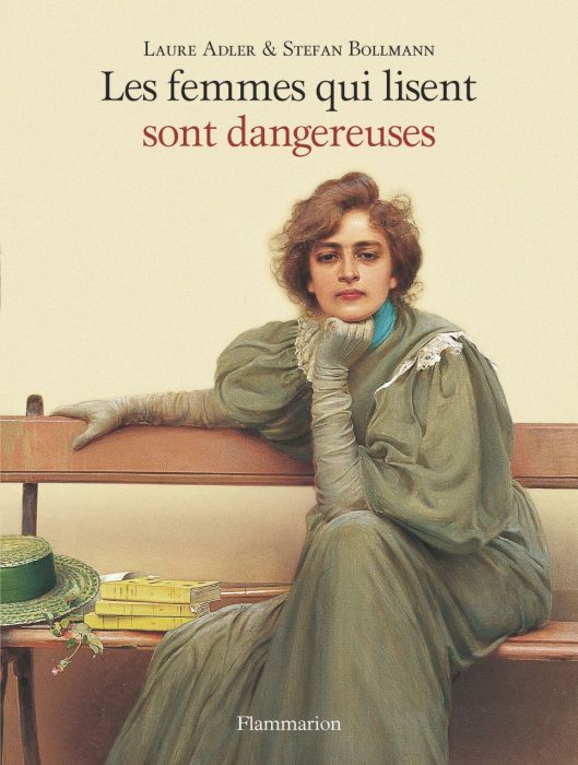 Emprunter Les femmes qui lisent sont dangereuses livre