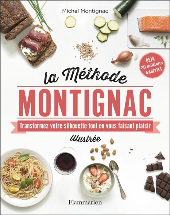 Emprunter La méthode Montignac illustrée livre