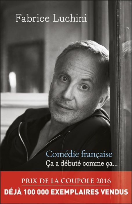 Emprunter Comédie française. Ca a débuté comme ça... livre