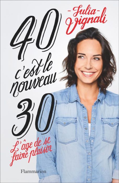 Emprunter 40, c'est le nouveau 30. L'âge de se faire plaisir livre