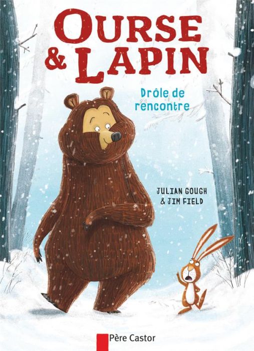 Emprunter Ourse & Lapin : Drôle de rencontre livre