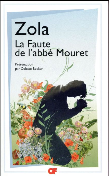 Emprunter La faute de l'abbé Mouret livre