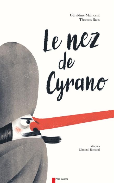 Emprunter Le nez de Cyrano livre