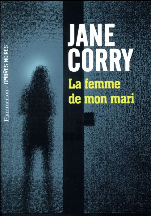 Emprunter La femme de mon mari livre