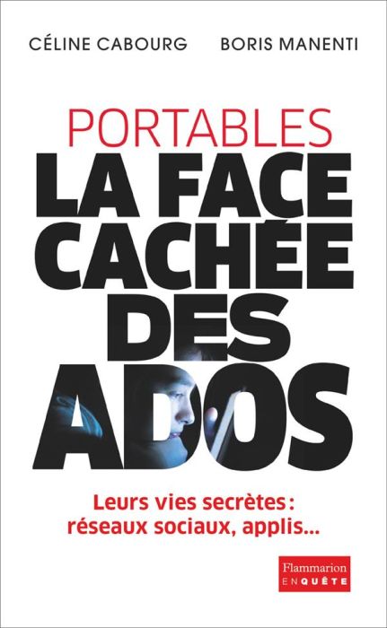 Emprunter Portables : la face cachée des ados livre