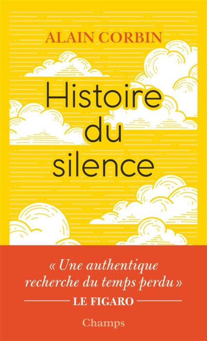 Emprunter Histoire du silence. De la Renaissance à nos jours livre