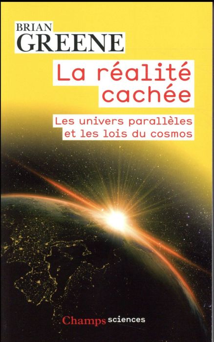 Emprunter La réalité cachée. Les univers parallèles et les lois du cosmos livre