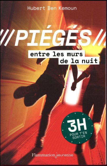 Emprunter Piégés entre les murs de la nuit. 3h pour t'en sortir livre