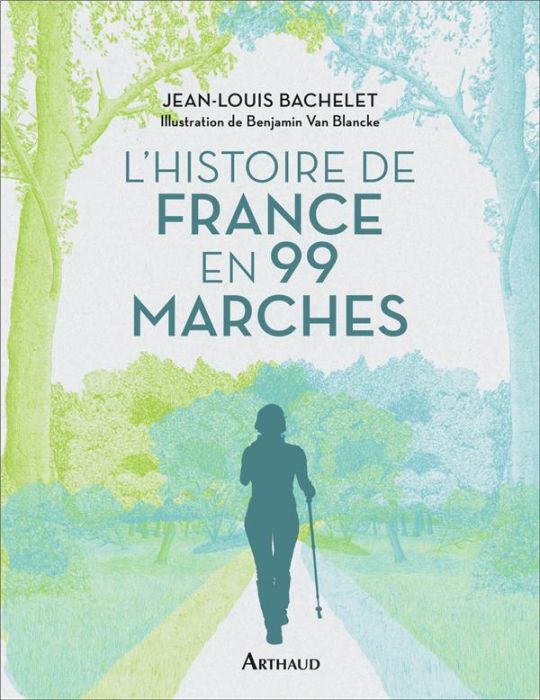 Emprunter L'Histoire de France en 99 marches livre