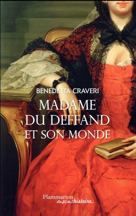 Emprunter Mme du Deffand et son monde livre