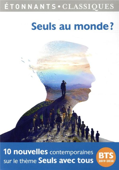 Emprunter Seuls au monde ? Programme BTS 2019-2020 livre