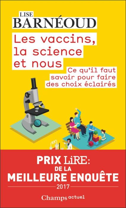 Emprunter Les vaccins, la science et nous. Ce qu'il faut savoir pour faire des choix éclairés, 2e édition livre