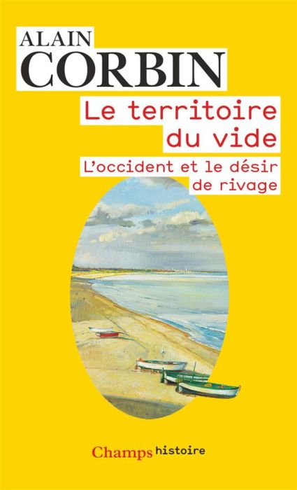 Emprunter Le territoire du vide. L'Occident et le désir de rivage livre