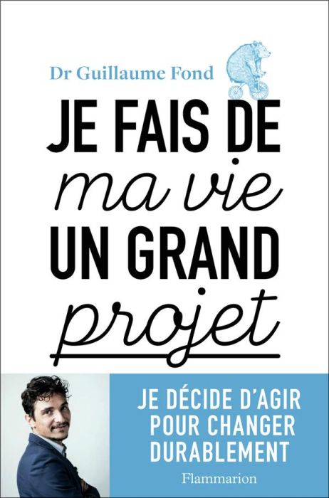 Emprunter Je fais de ma vie un grand projet livre