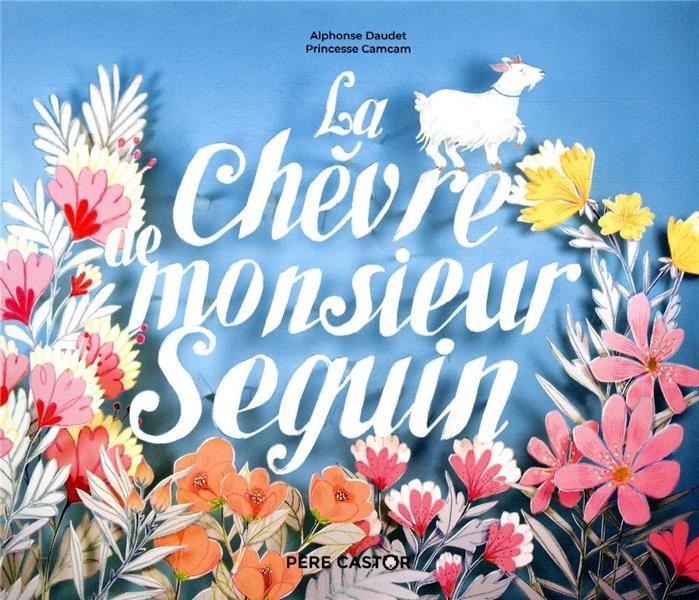 Emprunter La chèvre de monsieur Seguin livre