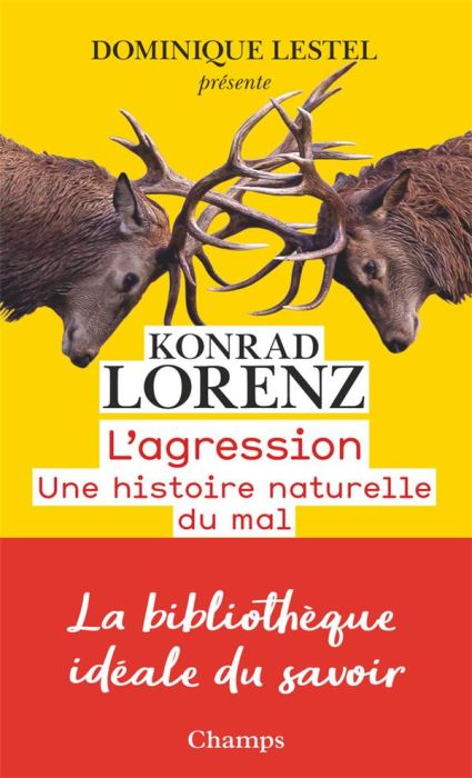 Emprunter L'agression. Une histoire naturelle du mal livre