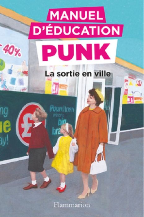 Emprunter Manuel d'éducation punk : La sortie en ville livre