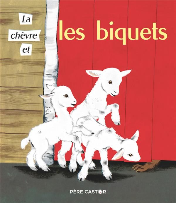 Emprunter La chèvre et les biquets livre