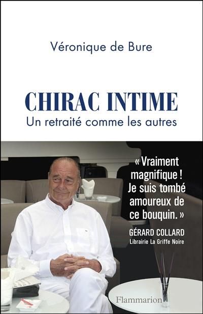 Emprunter Chirac intime. Un retraité comme les autres livre