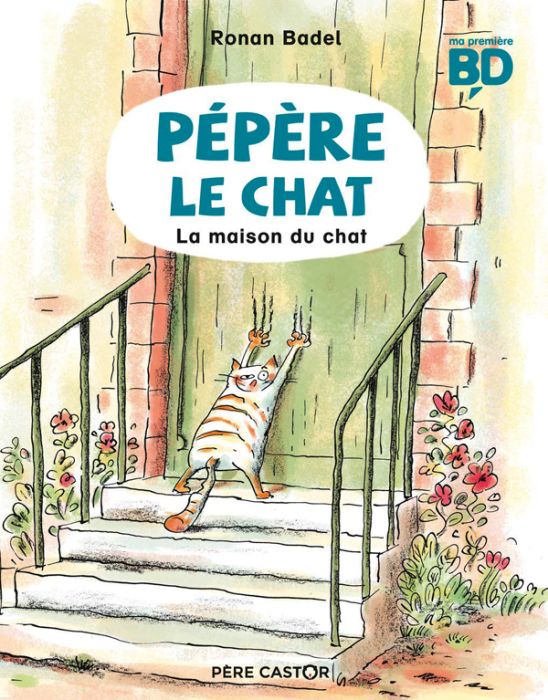 Emprunter Pépère le chat Tome 1 : La maison du chat livre