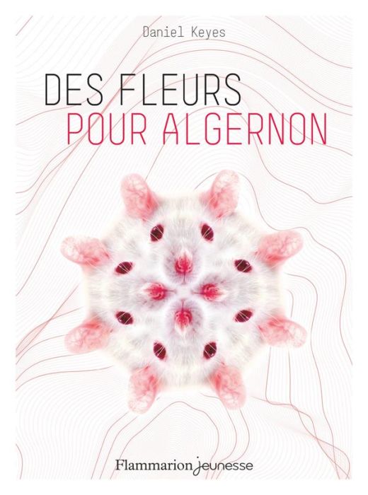 Emprunter Des fleurs pour Algernon livre