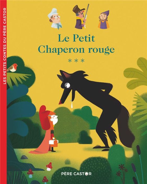 Emprunter Le Petit Chaperon rouge livre