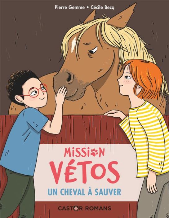 Emprunter Mission vétos : Un cheval à sauver livre