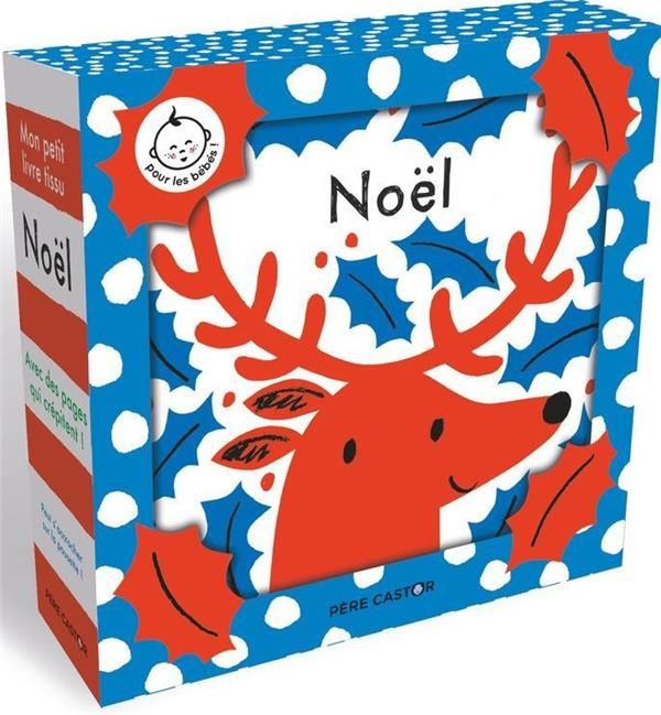 Emprunter Noël. Mon petit livre tissu livre