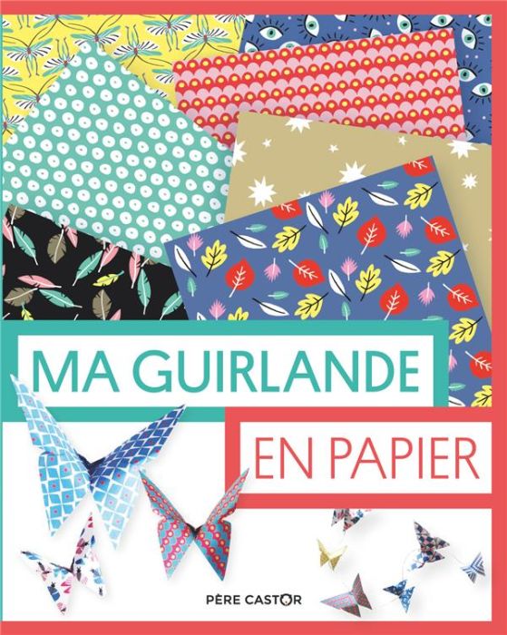 Emprunter Ma guirlande en papier livre