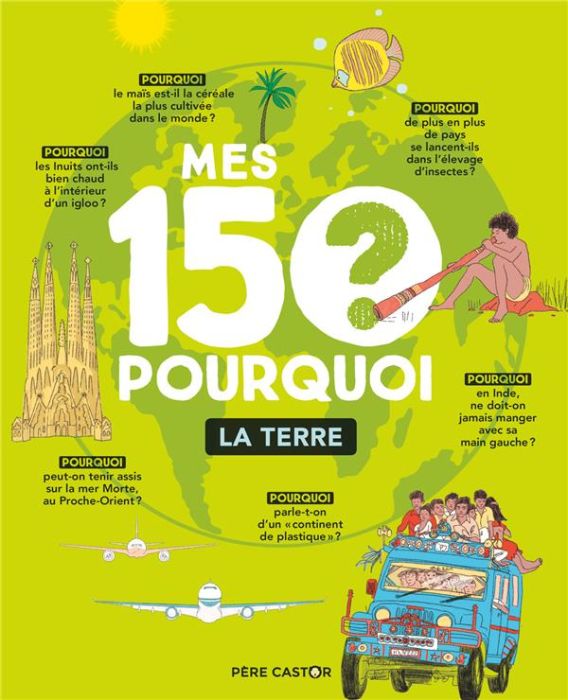 Emprunter Mes 150 pourquoi. La Terre livre