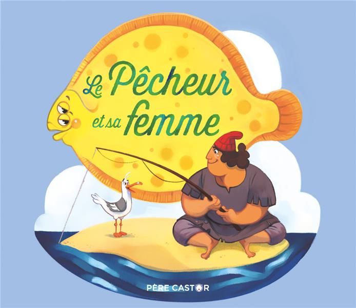 Emprunter Le pêcheur et sa femme livre