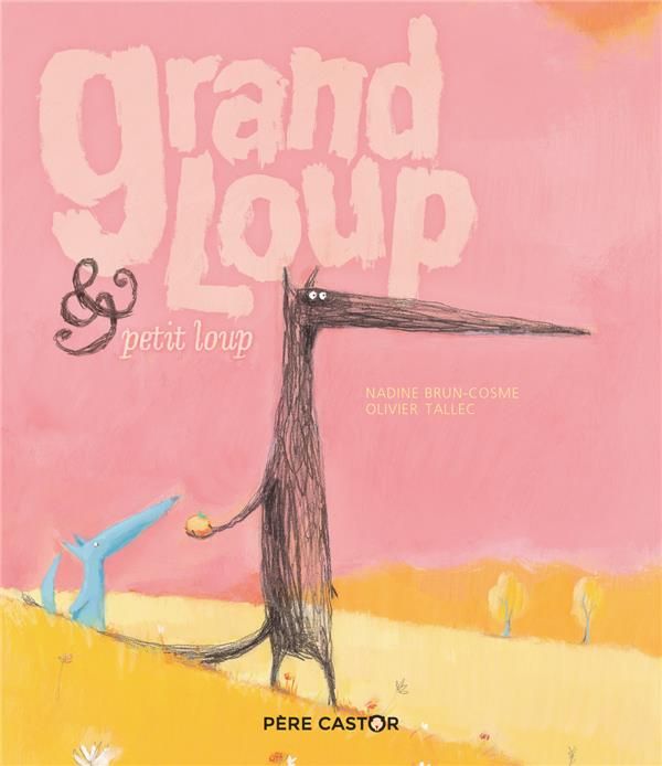 Emprunter Grand loup & petit loup livre