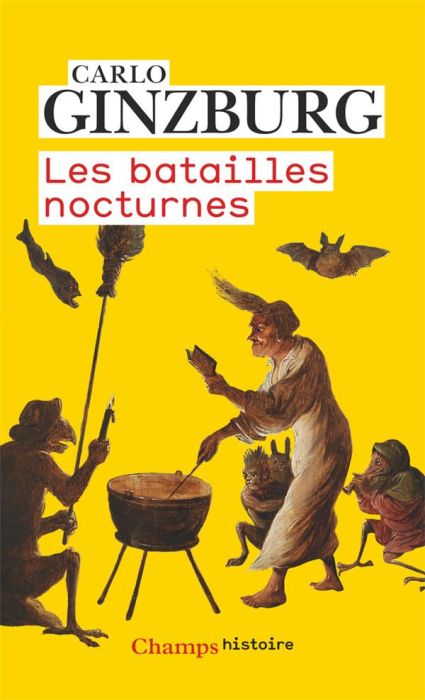 Emprunter Les batailles nocturnes. Sorcellerie et rituels agraires aux XVIe et XVIIe siècles livre