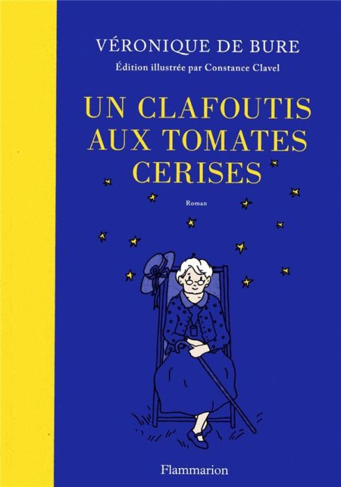 Emprunter Un clafoutis aux tomates cerises. Edition de luxe livre