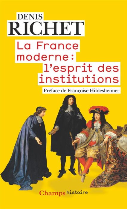 Emprunter La France moderne : l'esprit des institutions livre