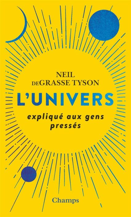 Emprunter L'Univers expliqué aux gens pressés livre