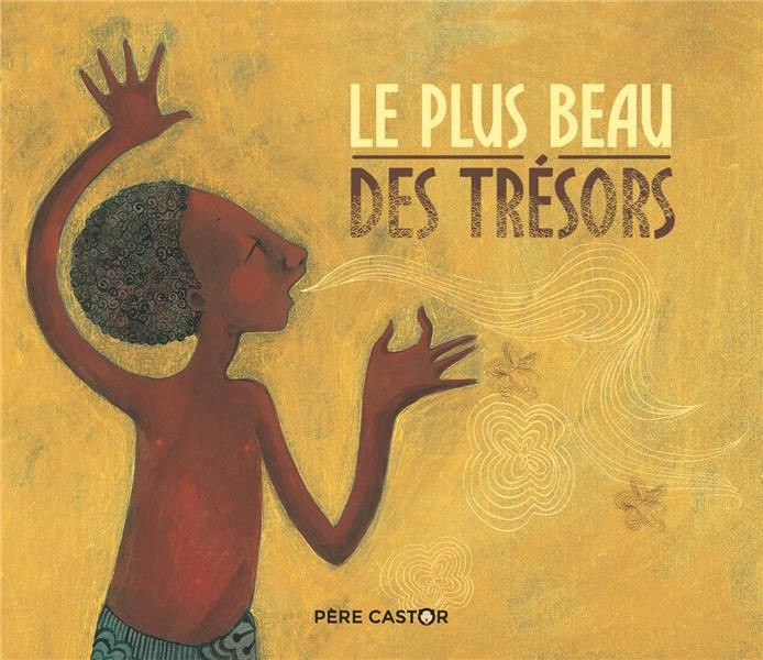 Emprunter Le plus beau des trésors livre