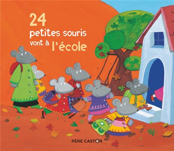 Emprunter 24 petites souris vont à l'école livre