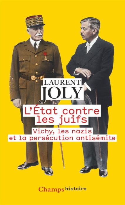 Emprunter L'Etat contre les juifs. Vichy, les nazis et la persécution antisémite (1940-1944) livre