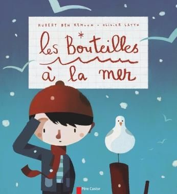 Emprunter Les bouteilles à la mer livre