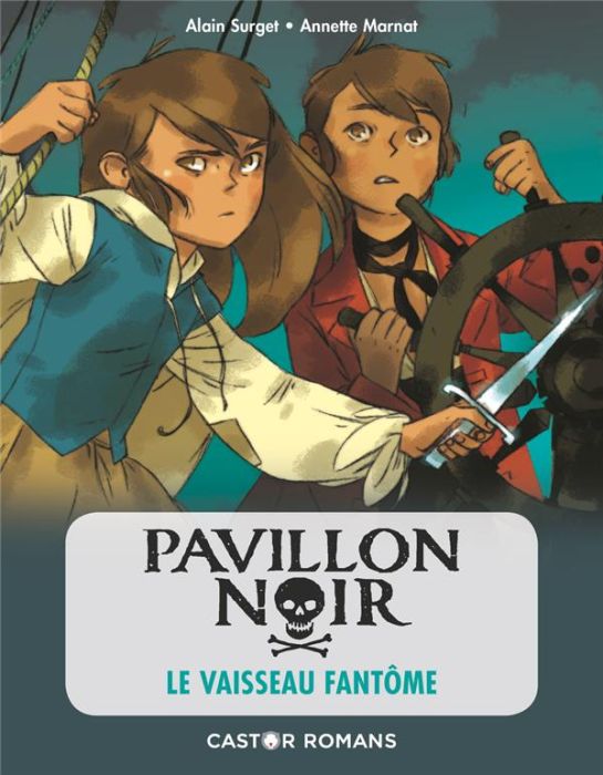 Emprunter Pavillon noir Tome 2 : Le vaisseau fantôme livre