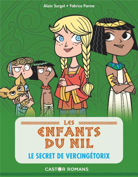 Emprunter Les enfants du Nil Tome 6 : Le secret de Vercingetorix livre