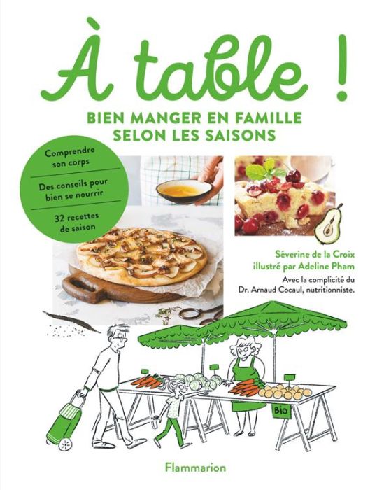 Emprunter A table ! Bien manger en famille selon les saisons livre