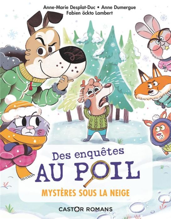 Emprunter Des enquêtes au poil Tome 3 : Mystères sous la neige livre